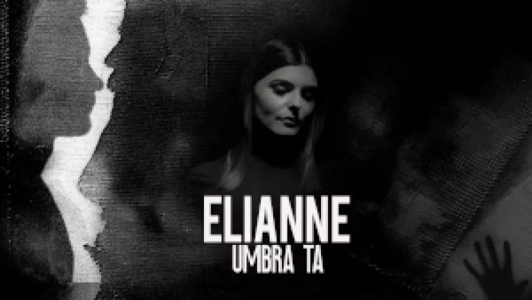 Elianne lanseaza Umbra ta